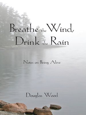 cover image of Breathe the Wind, Drink the Rain